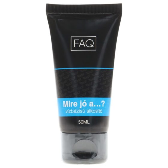 / FAQ - Mire jó a…? vízbázisú síkosító (50ml)